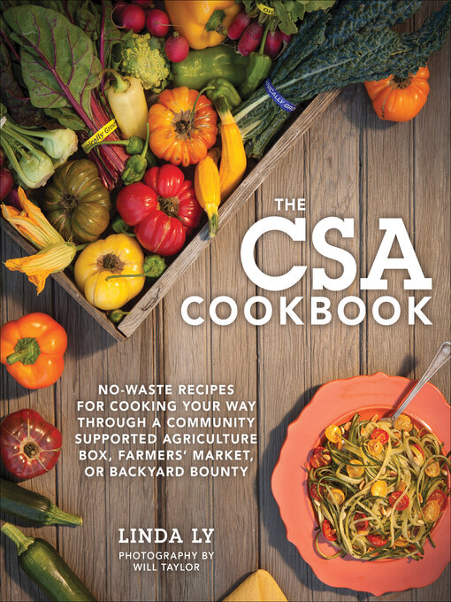 Title details for The CSA Cookbook by Linda Ly - Wait list